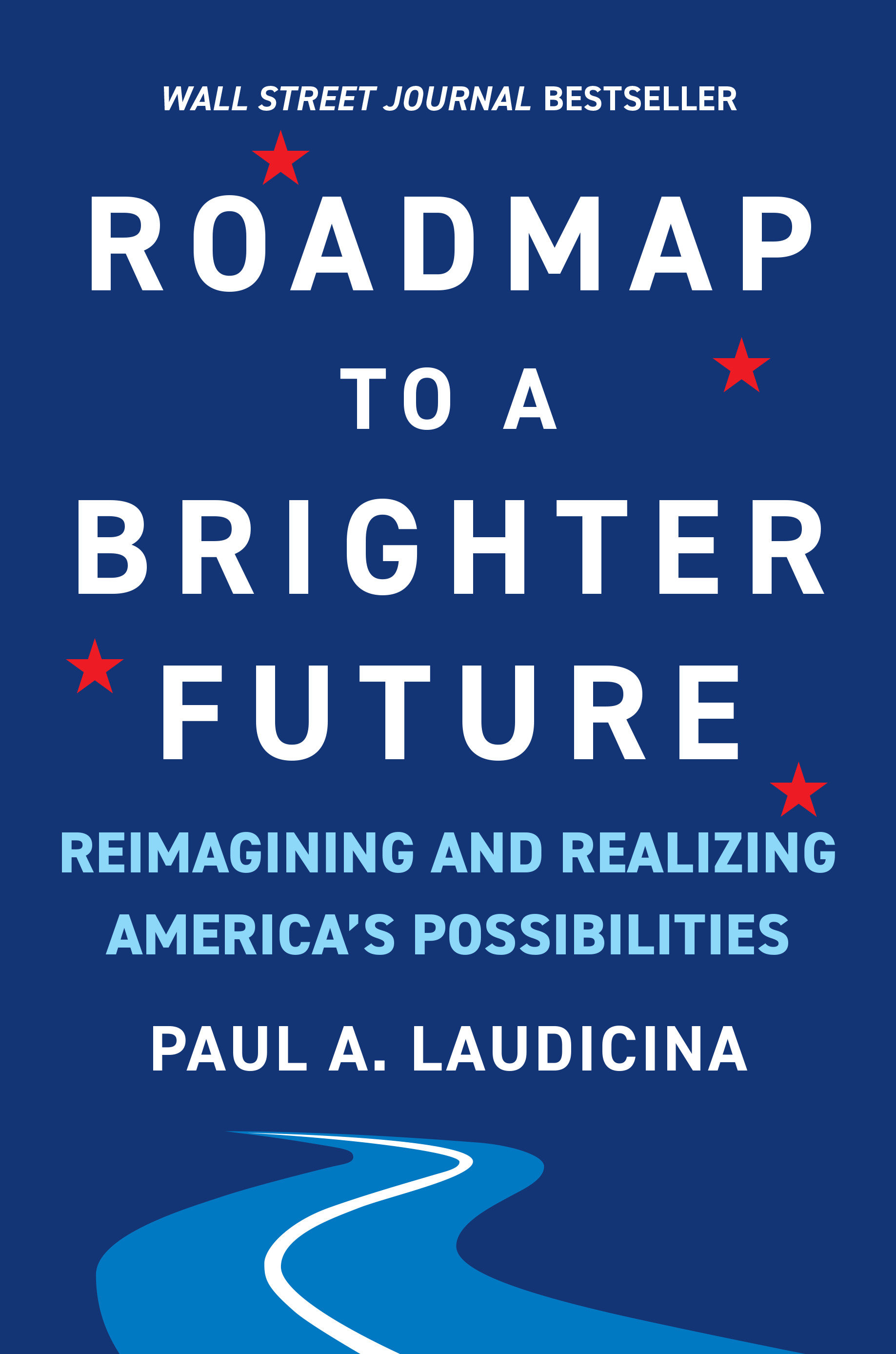 Roadmap To A Brighter Future (Hardcover Book)