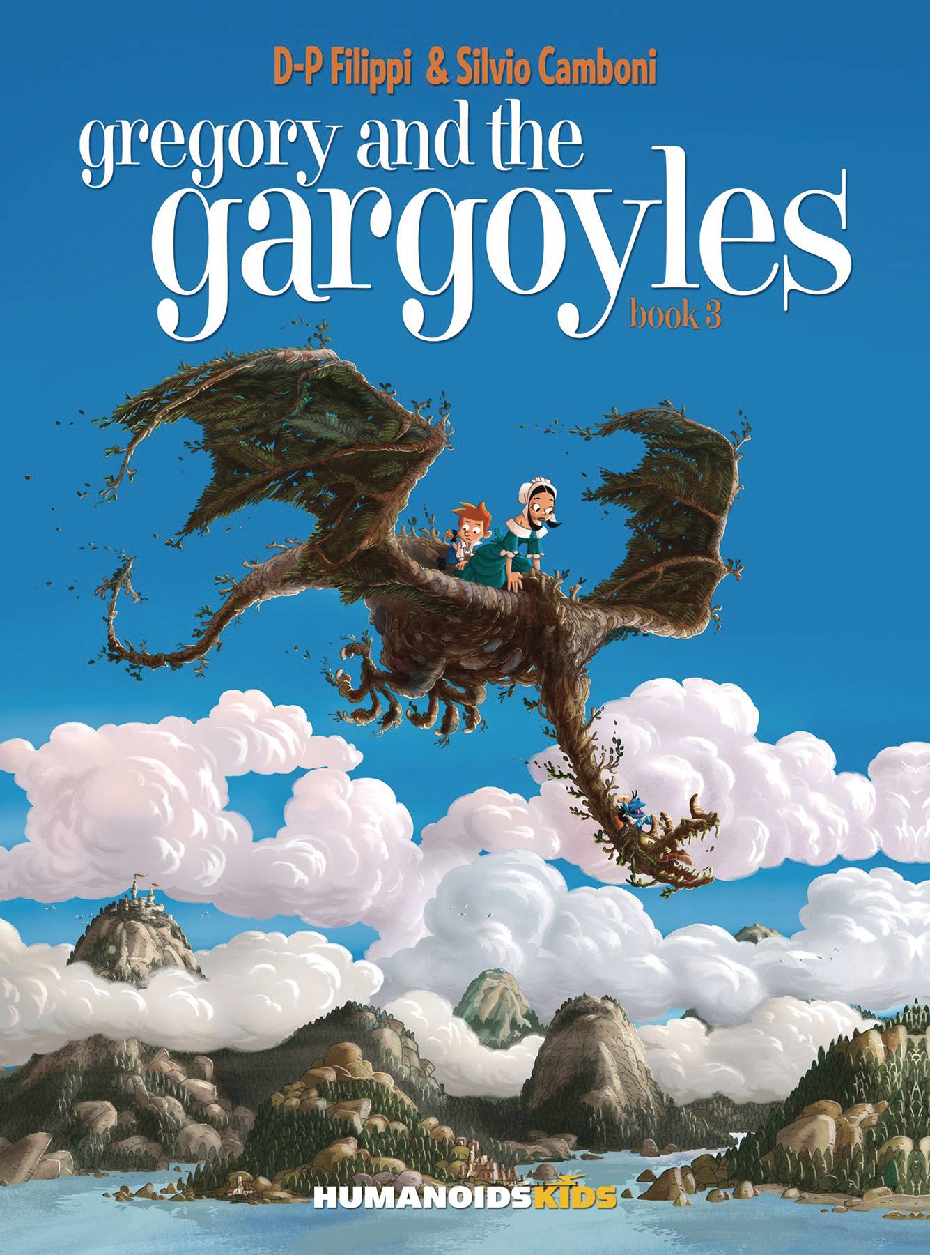 Gregory and the Gargoyles Hardcover Volume 3 (Of 3)