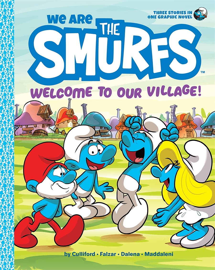 We Are The Smurfs Graphic Novel Welcome To Our Village