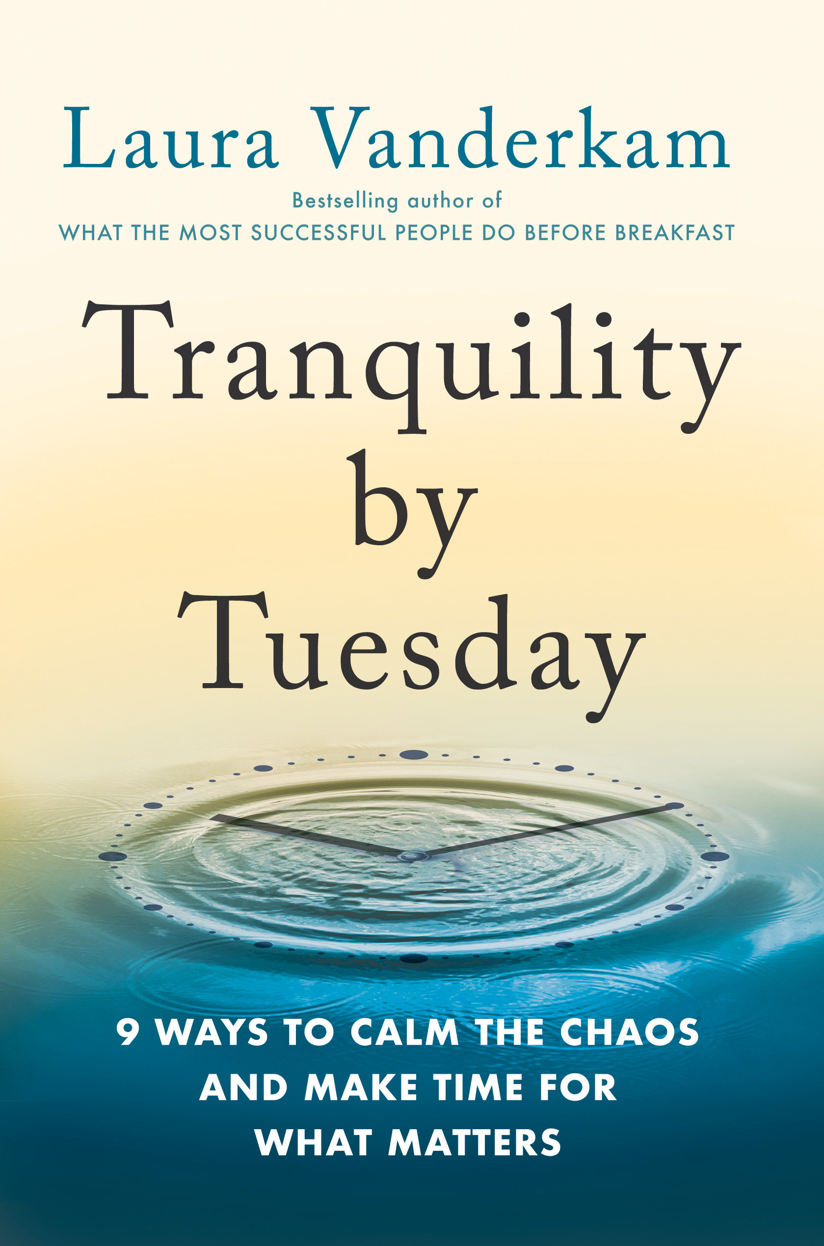Tranquility By Tuesday (Hardcover Book)