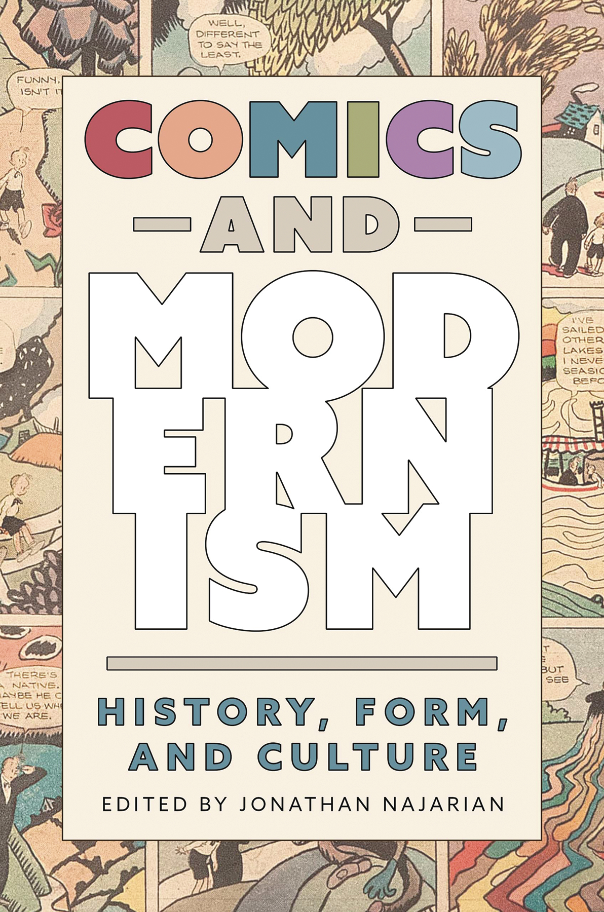 Comics And Modernism History Form & Culture Soft Cover