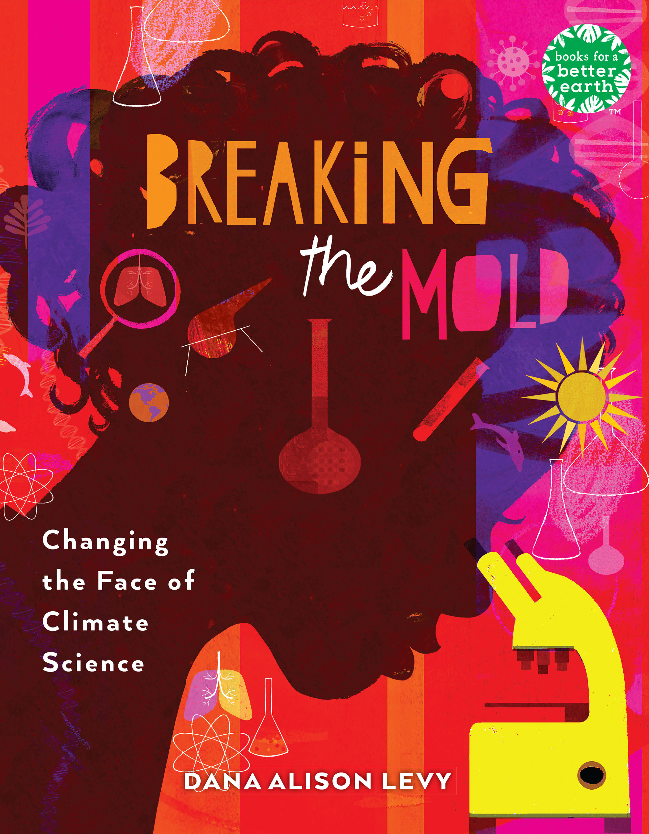 Breaking The Mold (Hardcover Book)