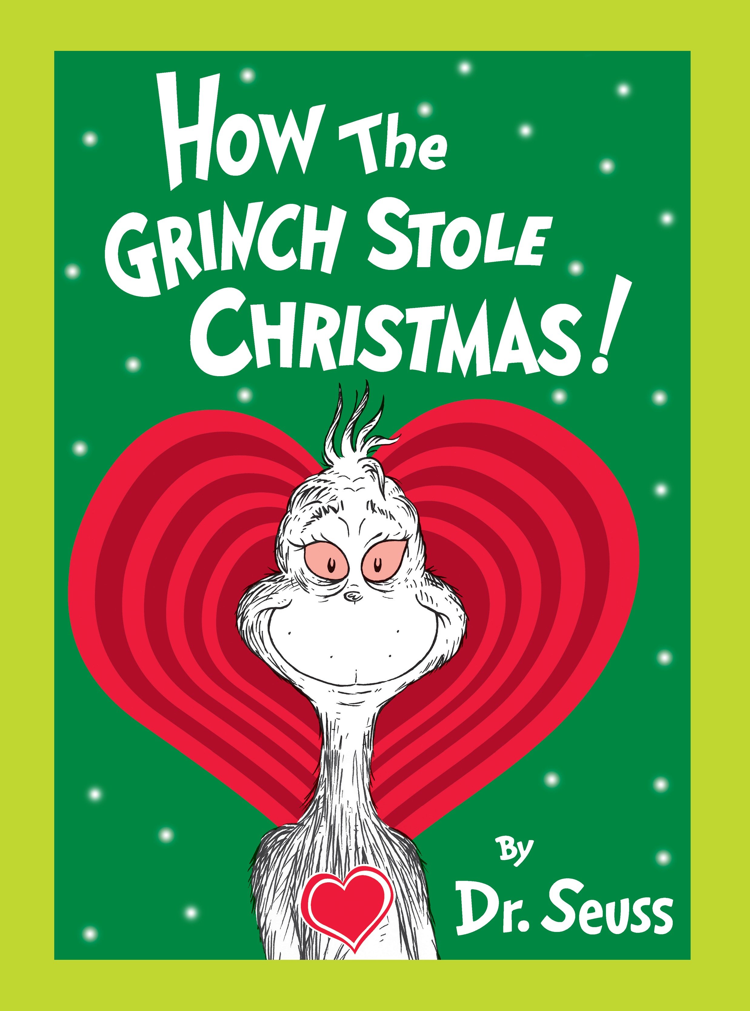How The Grinch Stole Christmas! Grow Your Heart Edition (Hardcover Book)
