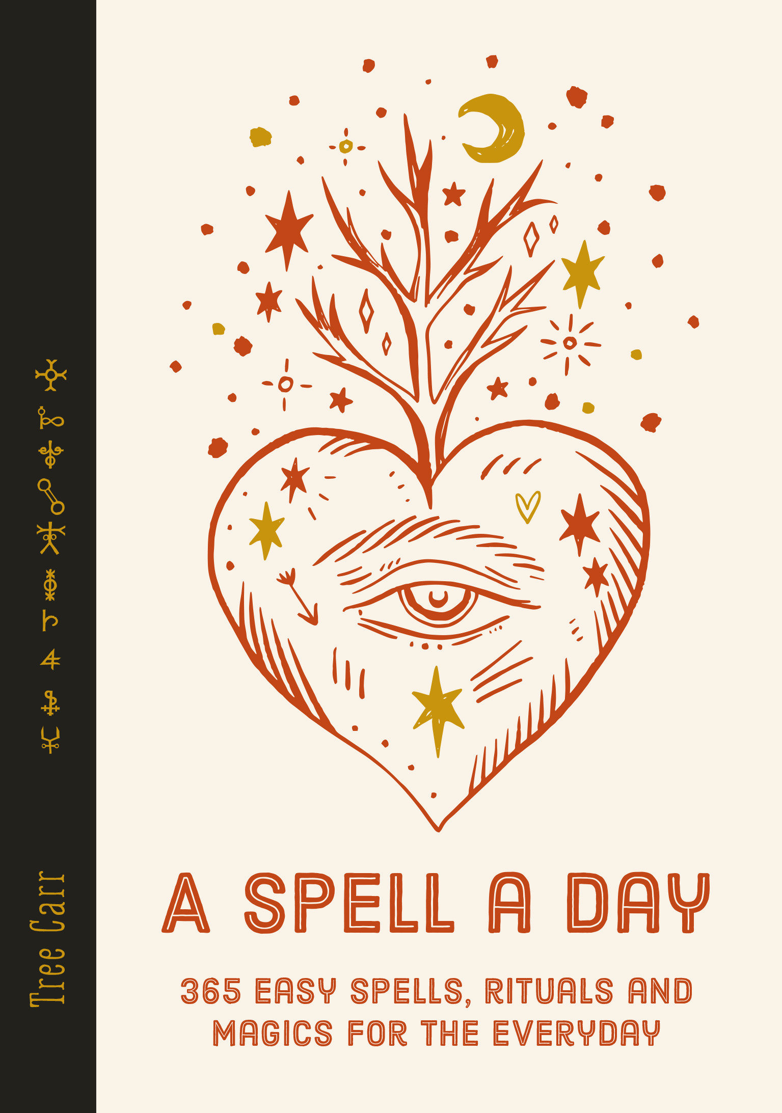 A Spell A Day (Hardcover Book)
