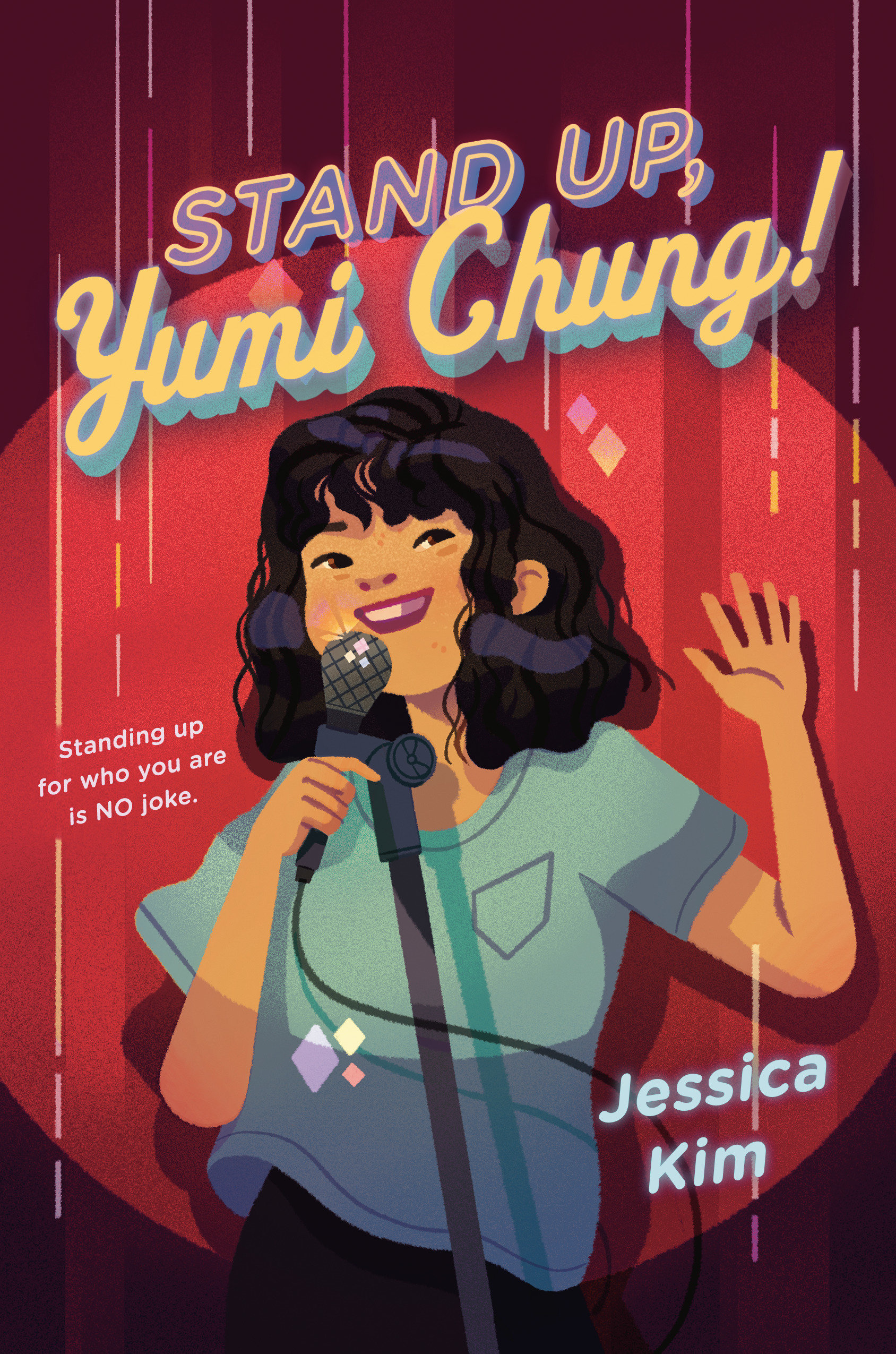 Stand Up, Yumi Chung! (Hardcover Book)