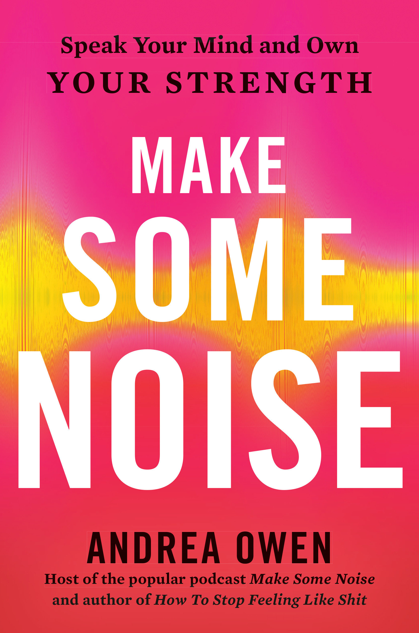 Make Some Noise (Hardcover Book)