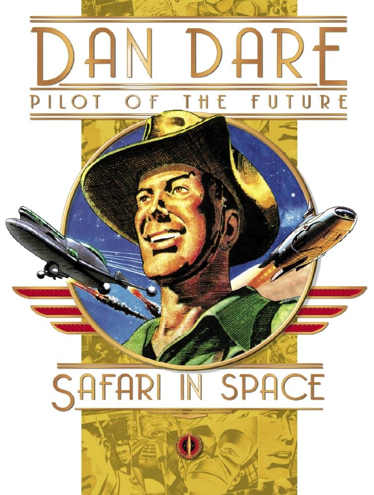 Classic Dan Dare Hardcover Volume 12 Safari In Space