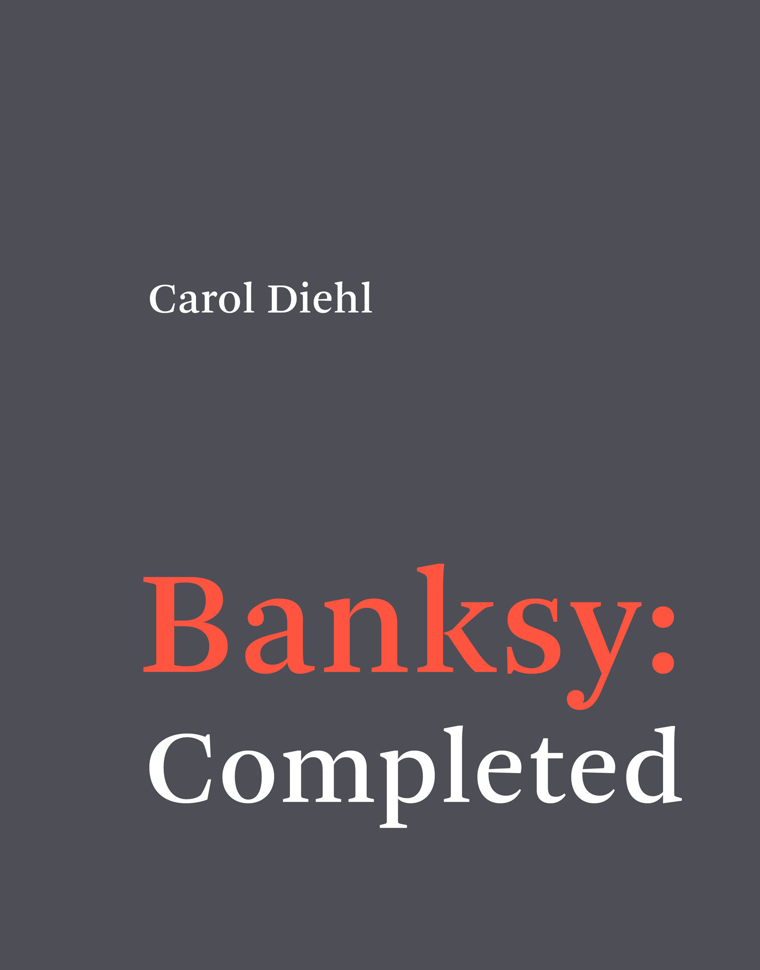 Banksy: Completed (Hardcover Book)