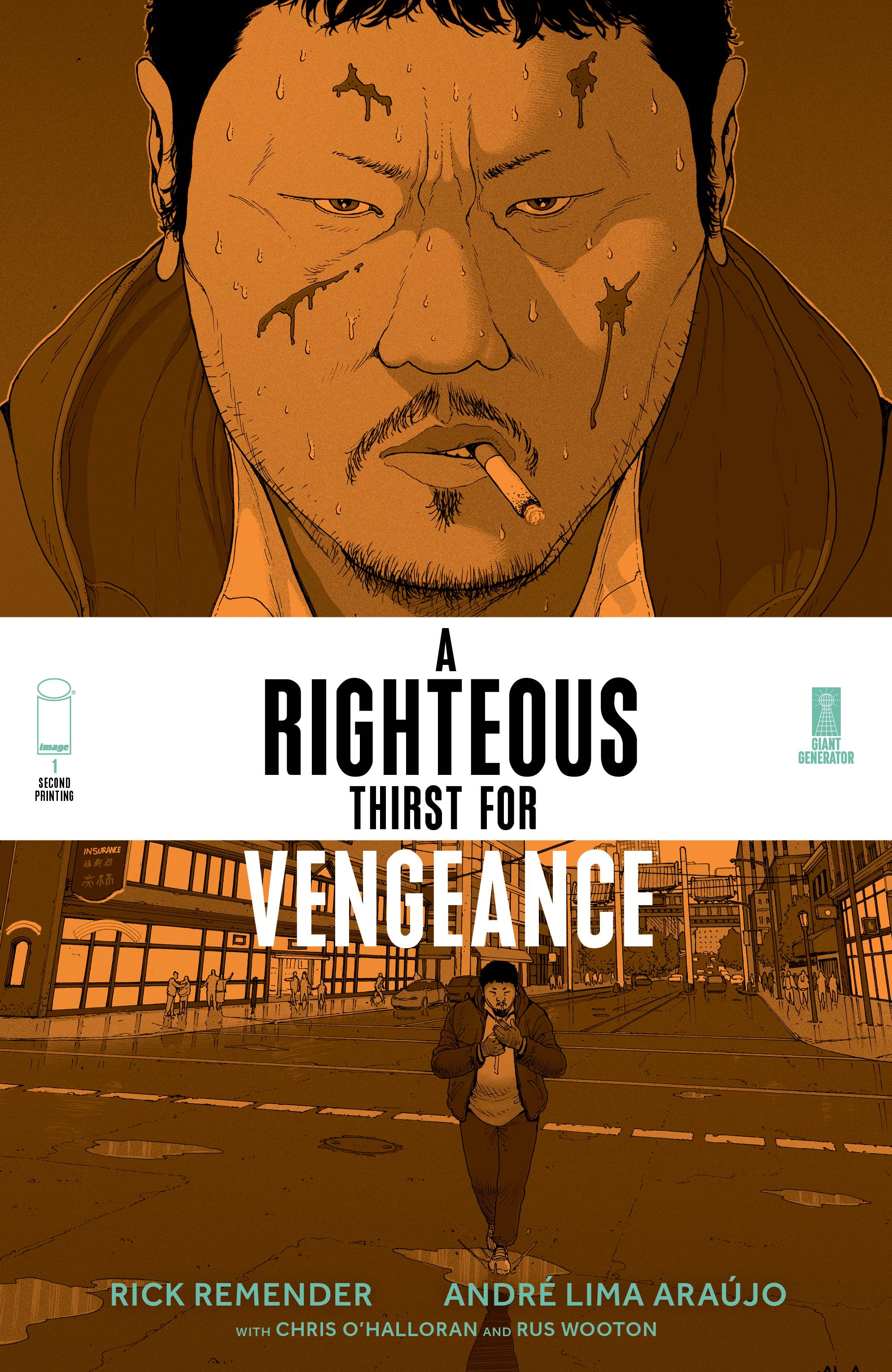 A Righteous Thirst For Vengeance #1 2nd Printing