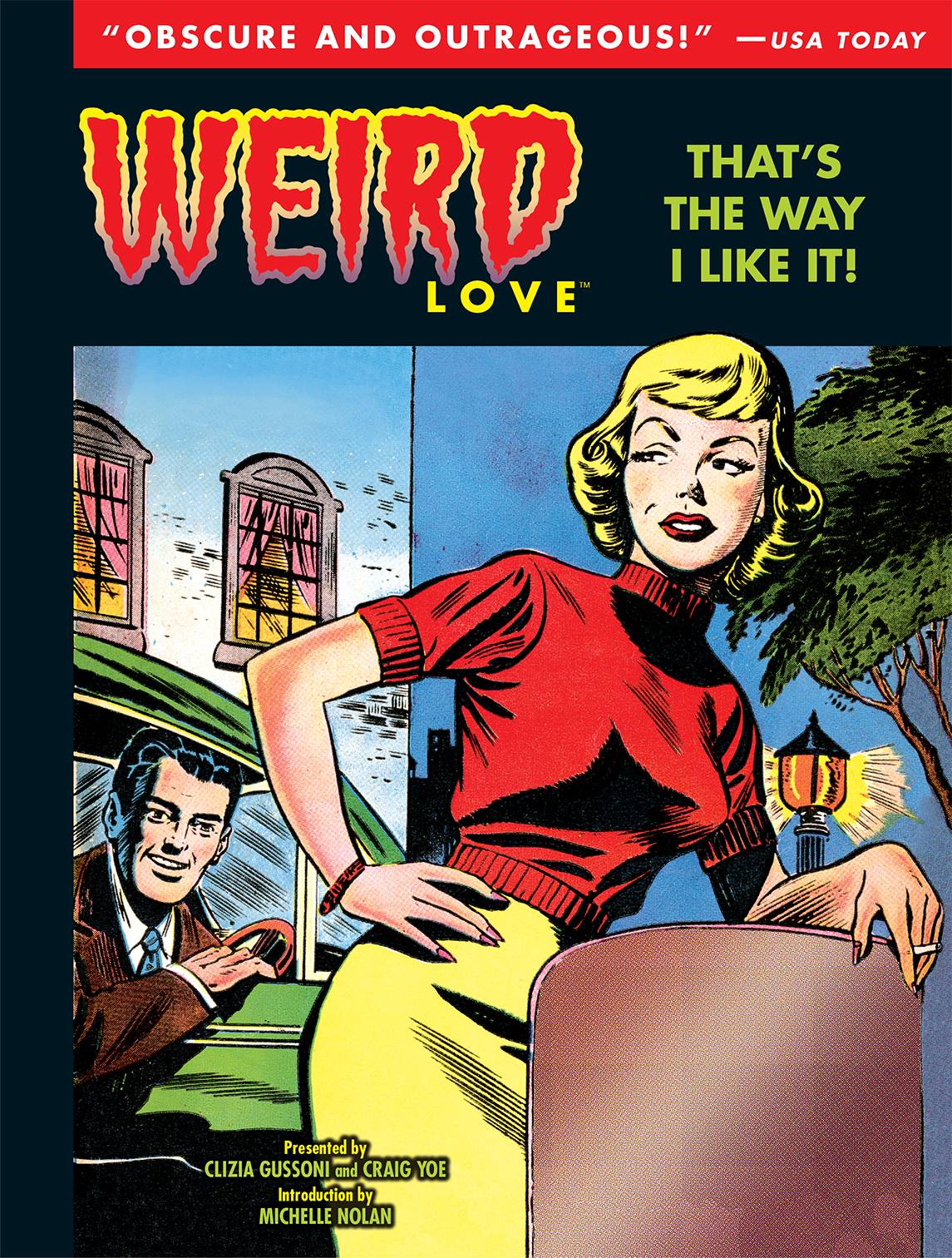 Weird Love Hardcover Volume 2 That Is The Way I Like It