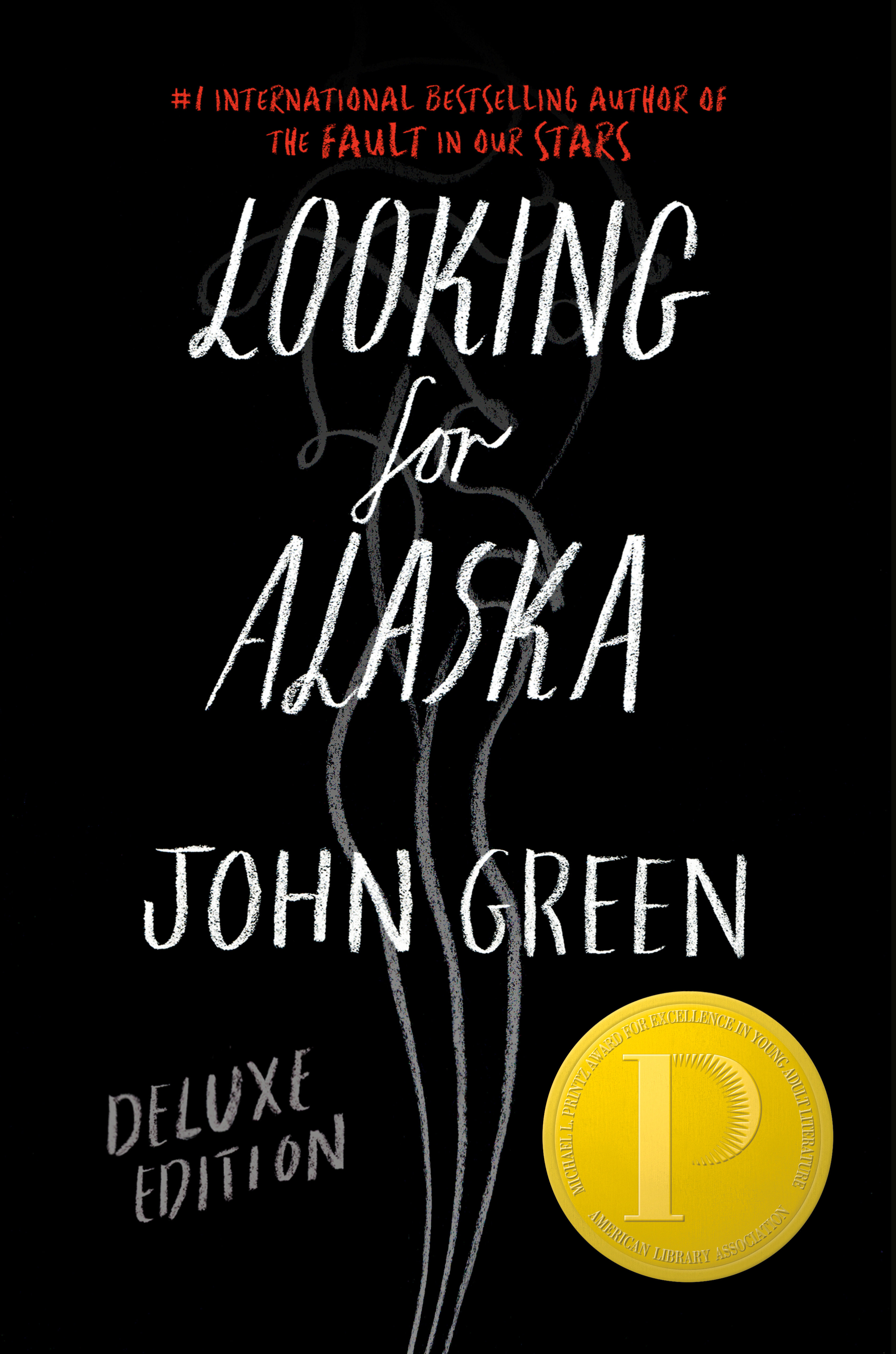 Looking for Alaska Deluxe Edition (Hardcover Book)