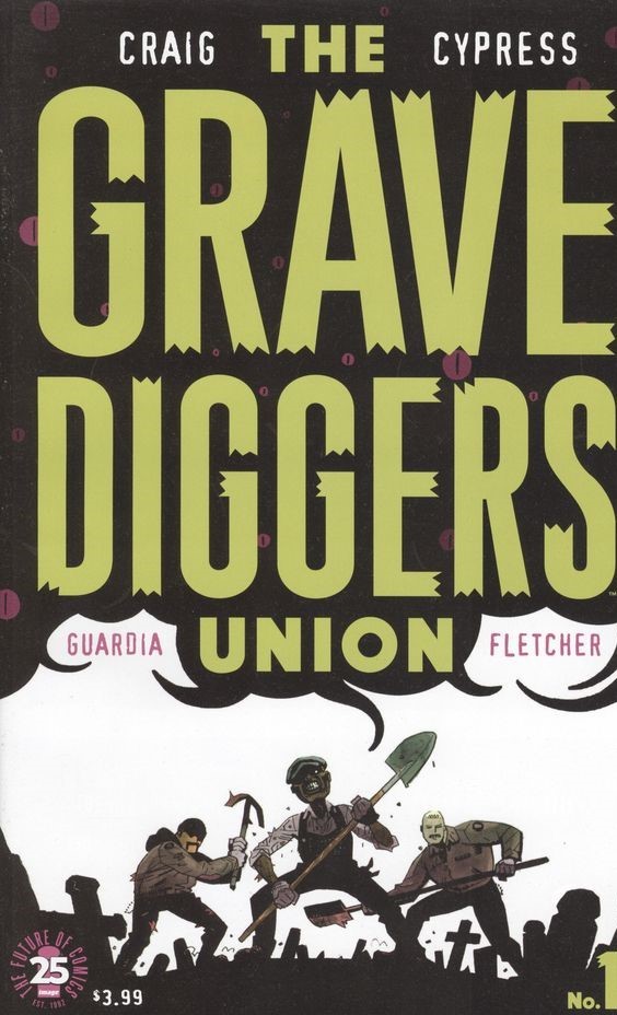 The Gravediggers Union Limited Series Bundle Issues 1-6
