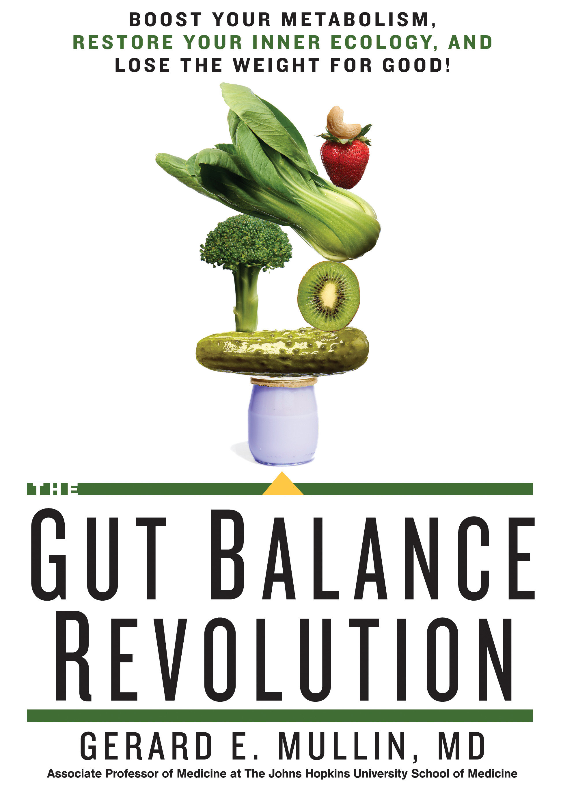 The Gut Balance Revolution (Hardcover Book)