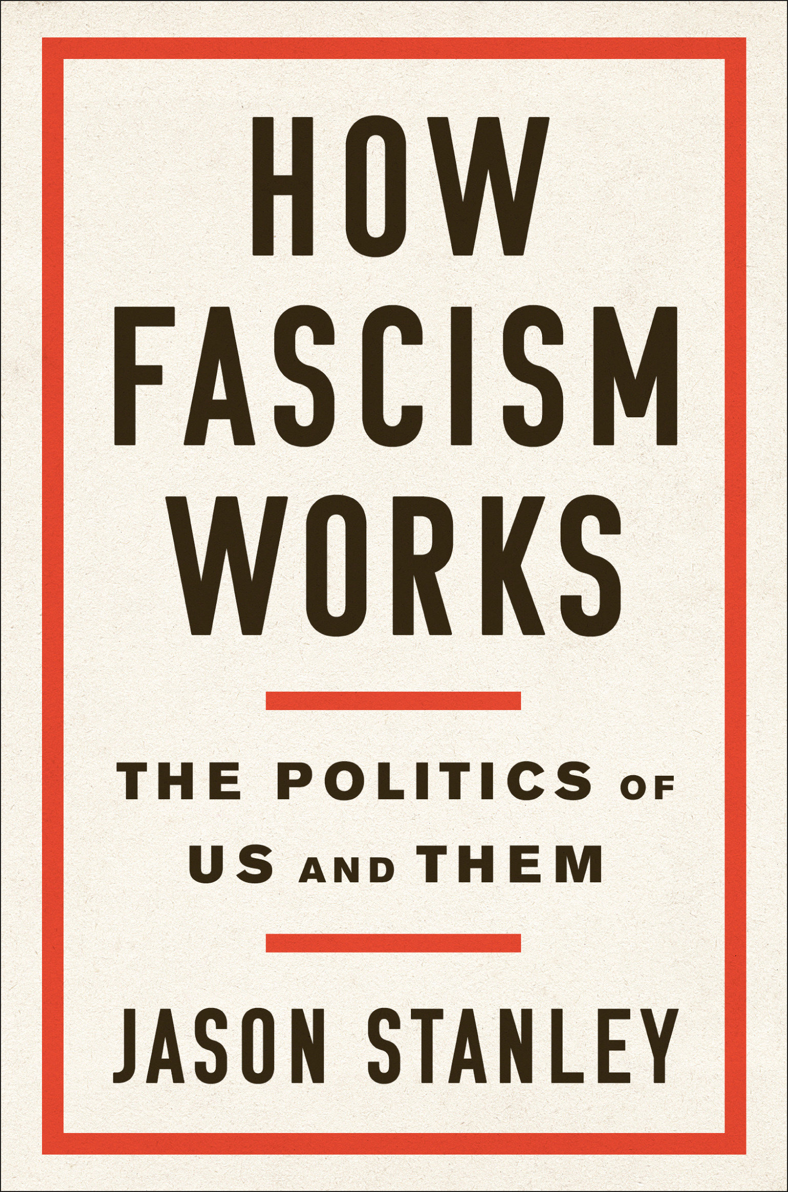 How Fascism Works (Hardcover Book)