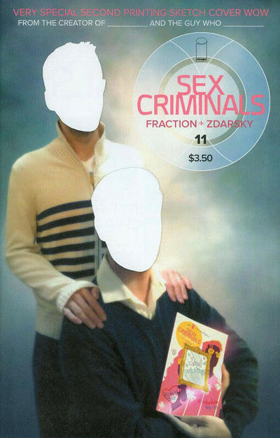 Sex Criminals #11 (2013) 2nd Printing Sketch Cover