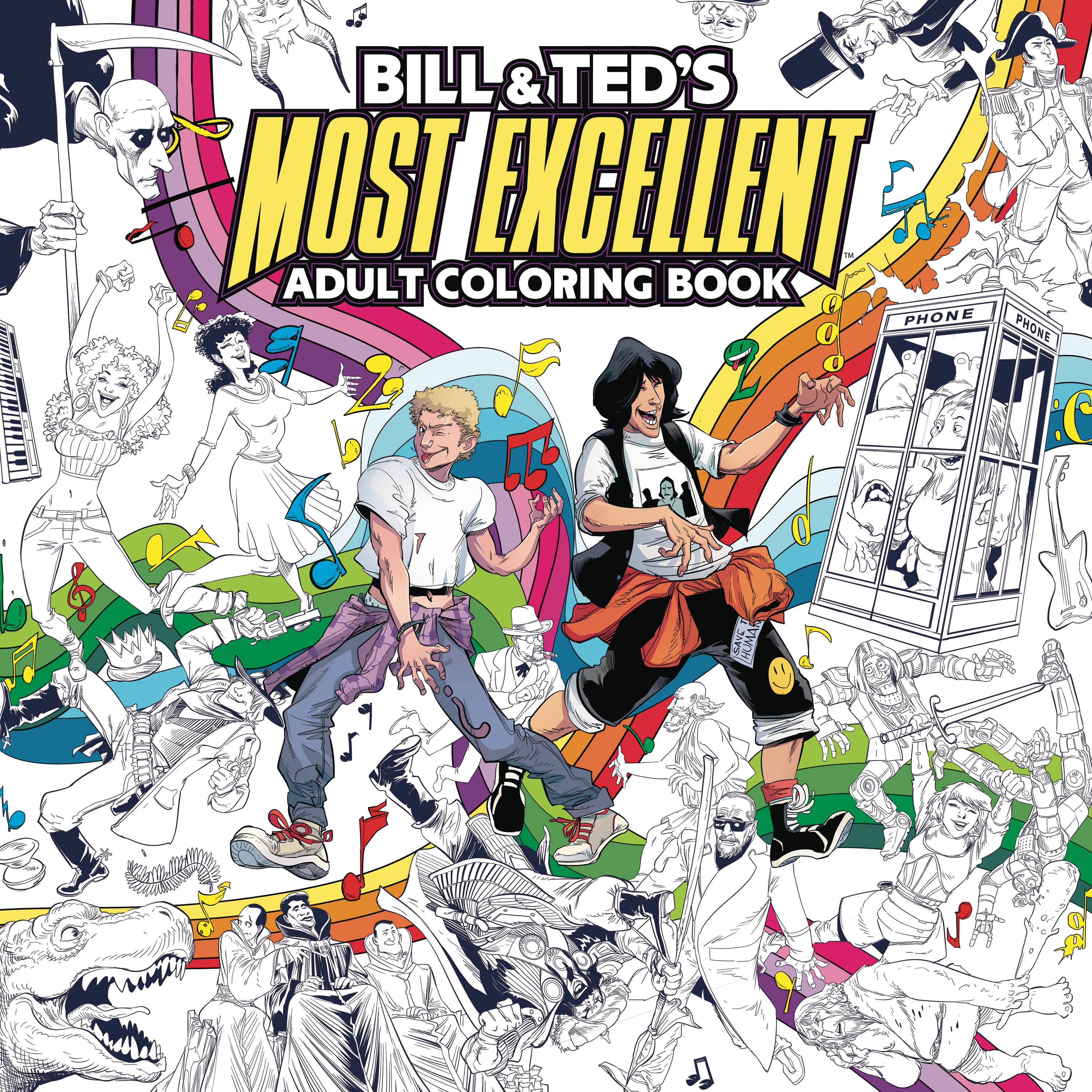Bill & Ted Most Excellent Adult Coloring Book Soft Cover