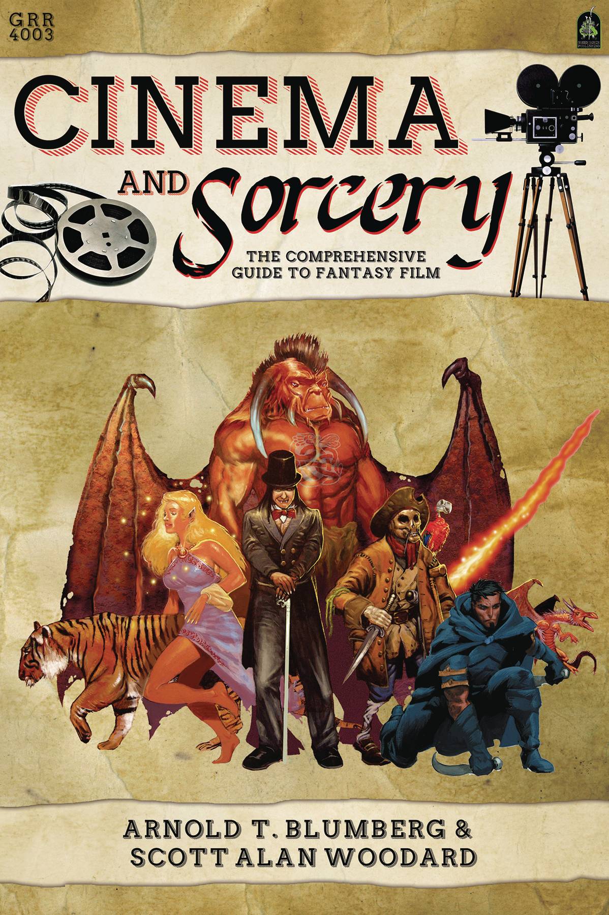 Cinema & Sorcery Comprehensive Guide To Fantasy Film