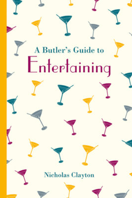 Butler'S Guide To Entertaining (Hardcover Book)