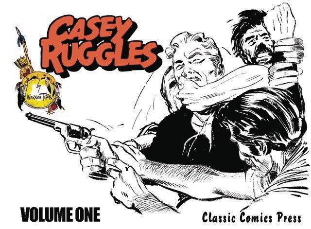 Casey Ruggles Hardcover Volume 1