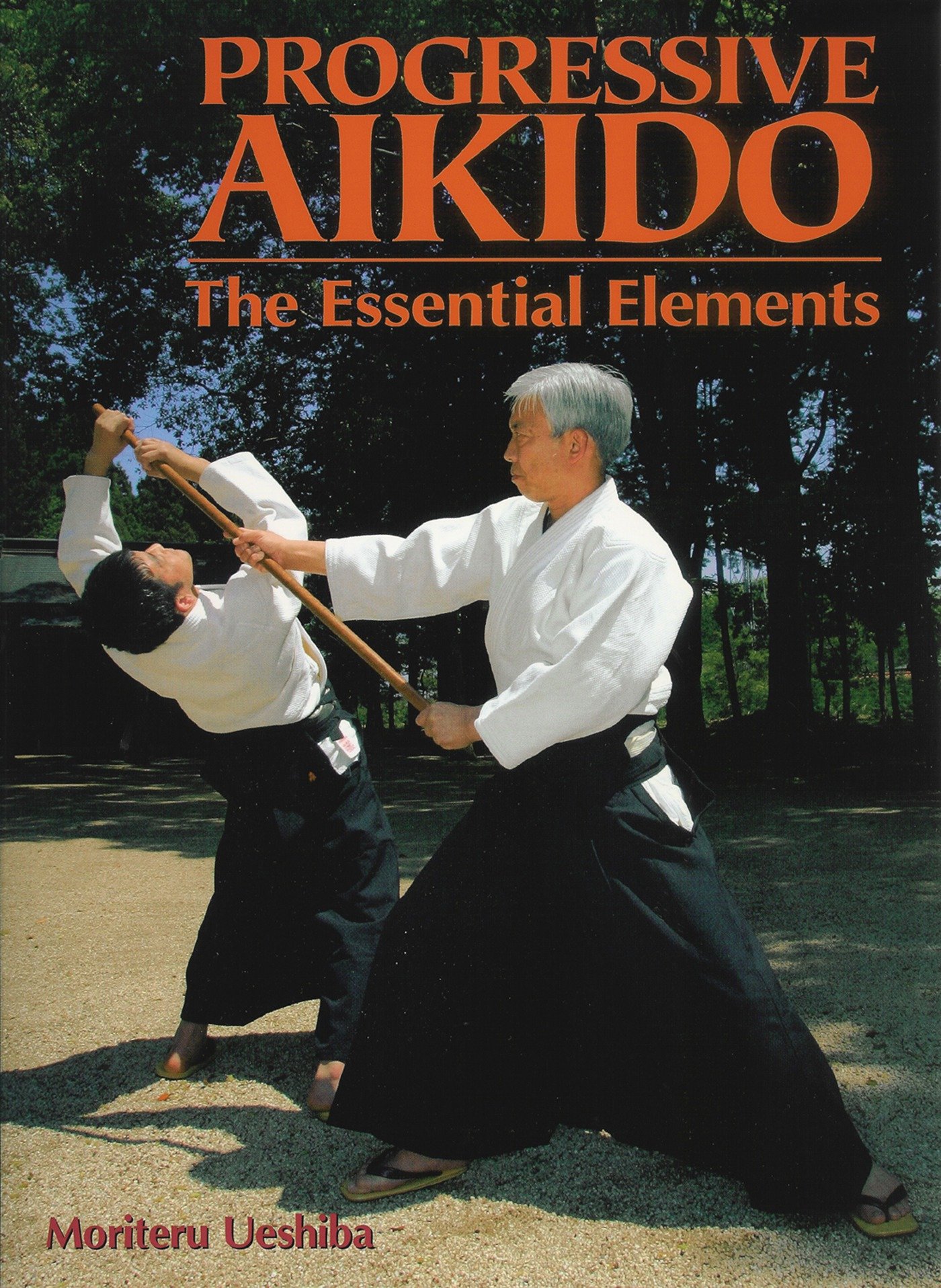 Progressive Aikido (Hardcover Book)