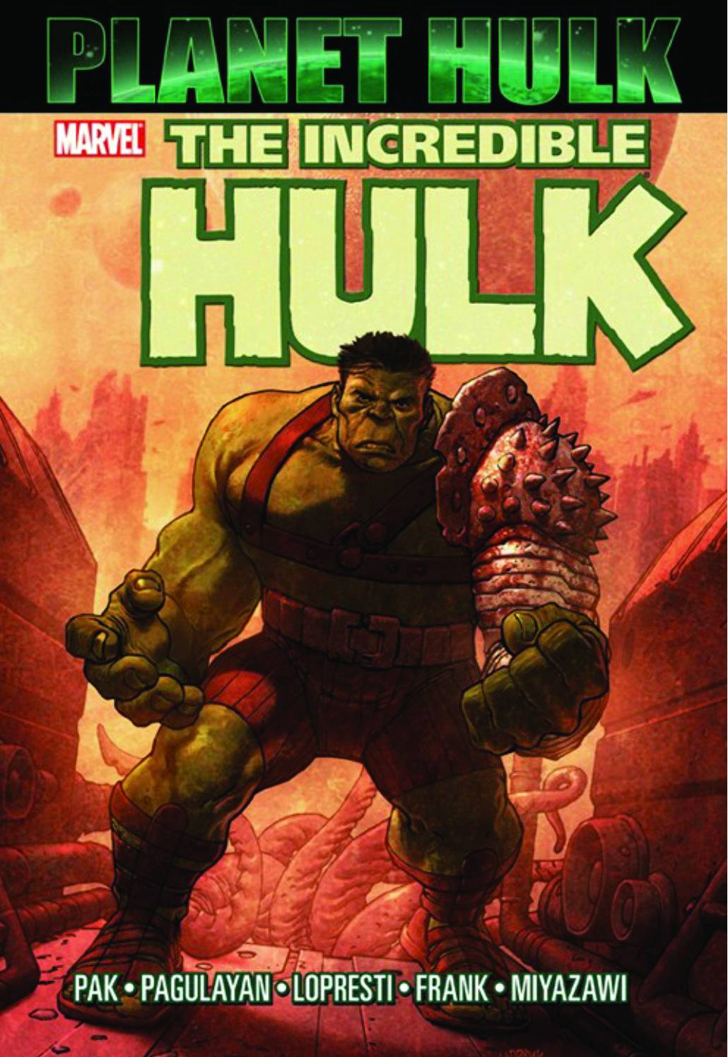 Hulk Planet Hulk Hardcover