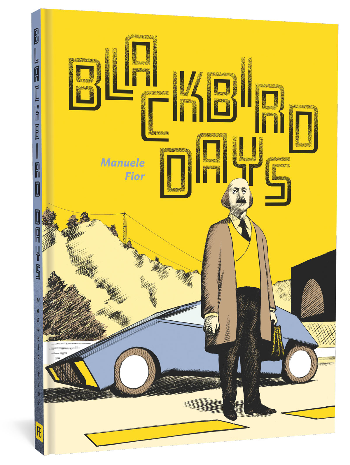 Blackbird Days Hardcover (Mature)