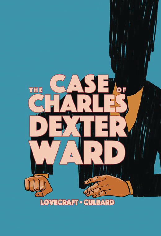 HP Lovecraft Case of Charles Dexter Ward Graphic Novel