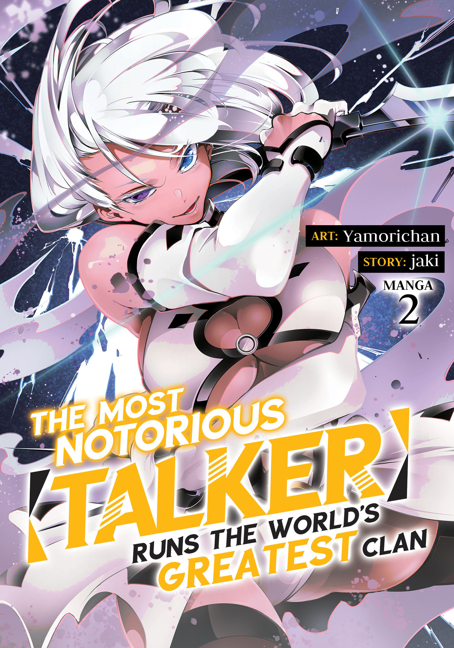 Most Notorious Talker Runs World's Greatest Clan Manga Volume 2
