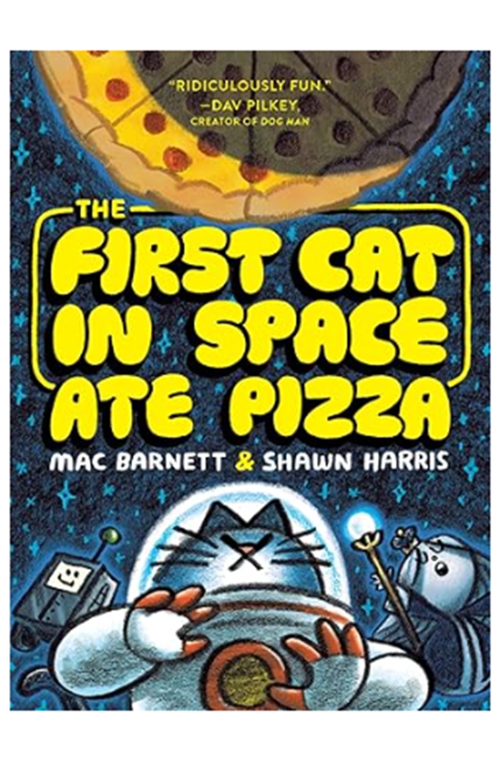 The First Cat In Space Ate Pizza