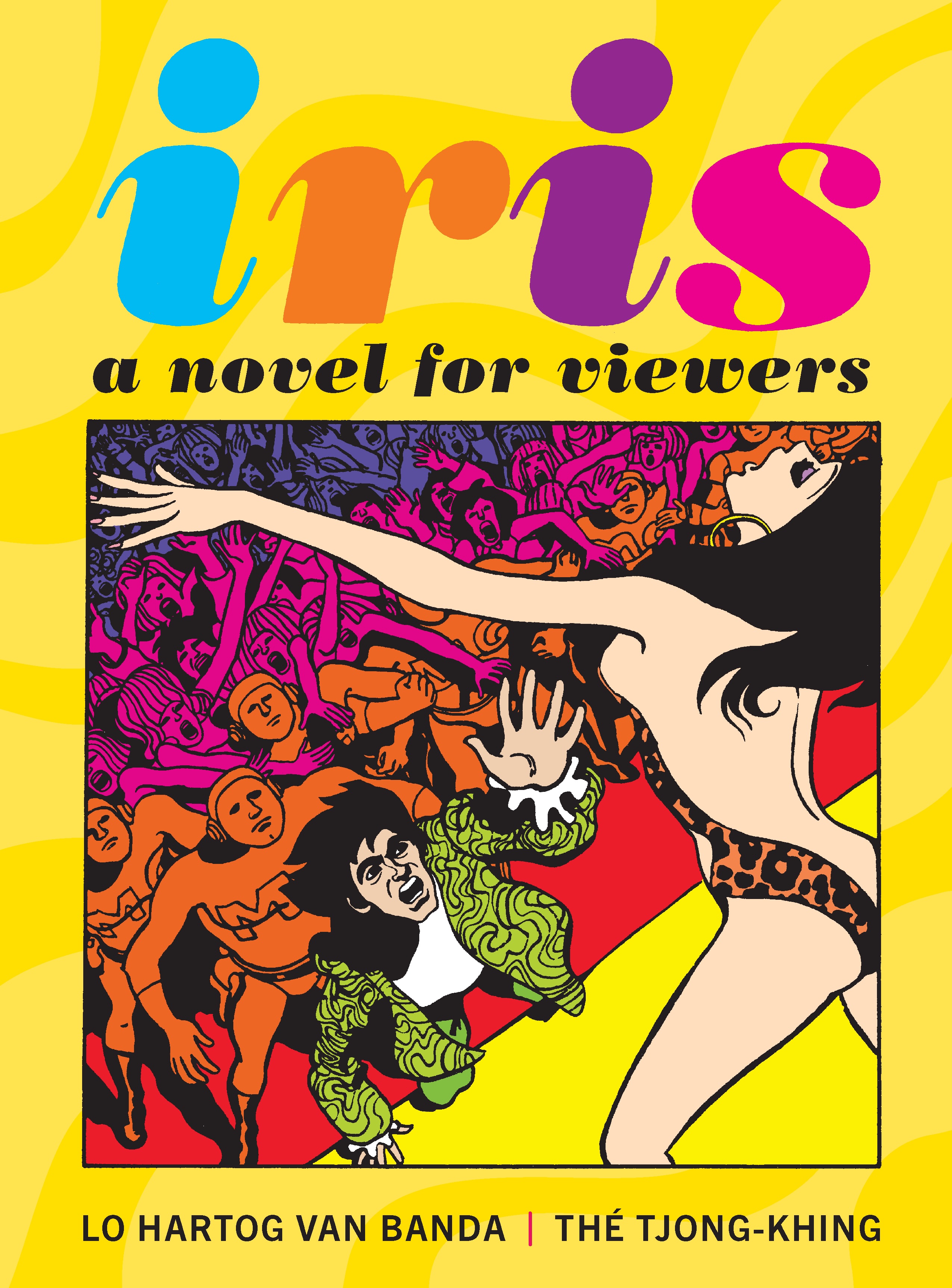 Iris A Novel for Viewers Graphic Novel (Mature)