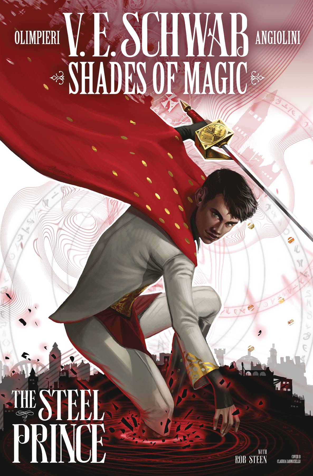 Shades of Magic #2 Steel Prince Cover B Ianniceillo (Of 4)