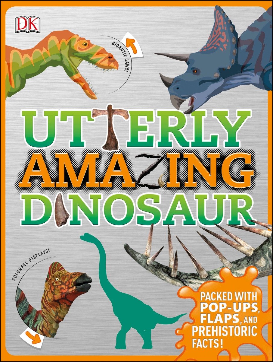 Utterly Amazing Dinosaur (Hardcover Book)