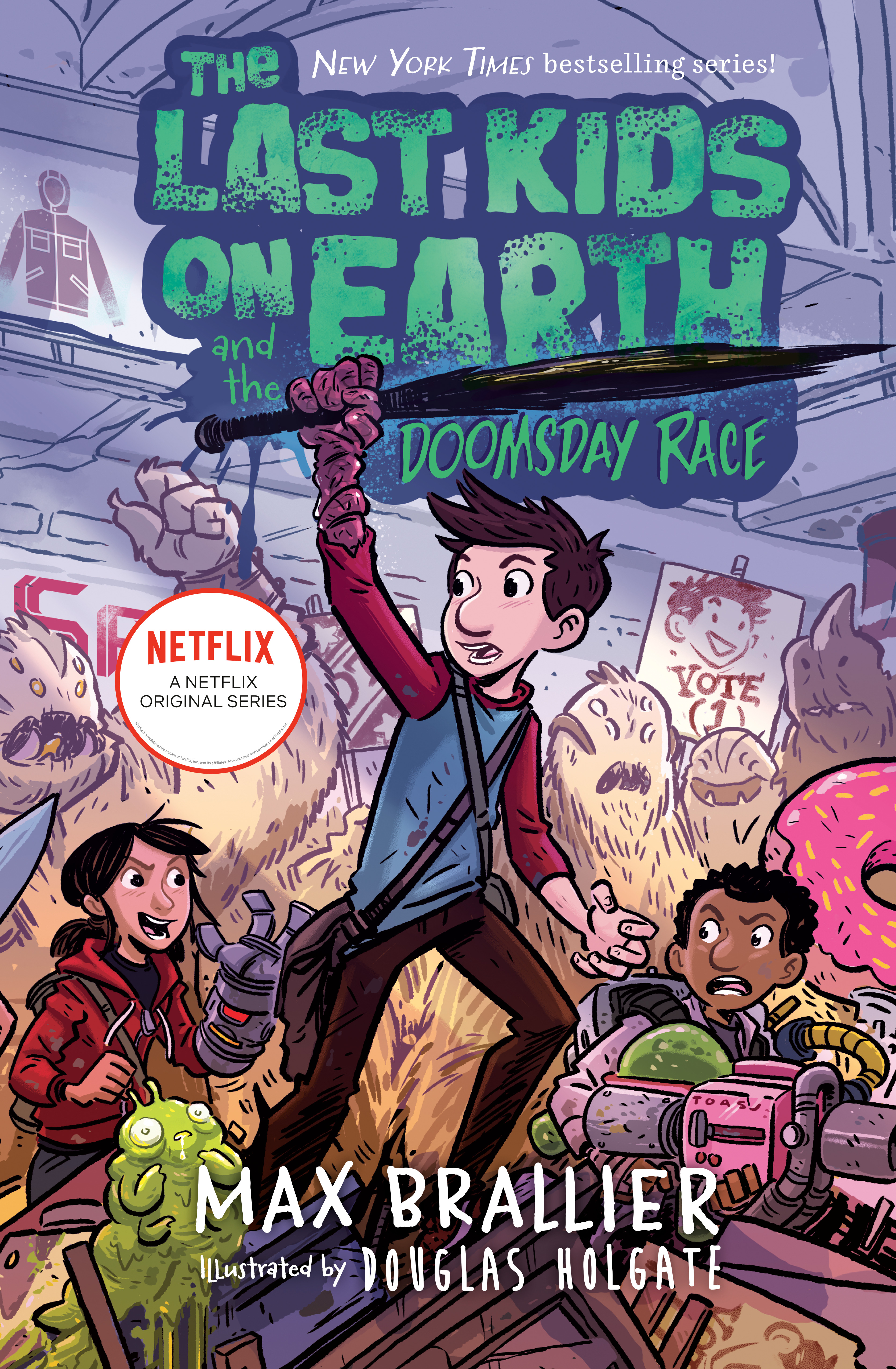 Last Kids On Earth Novel Volume 7 Doomsday Race