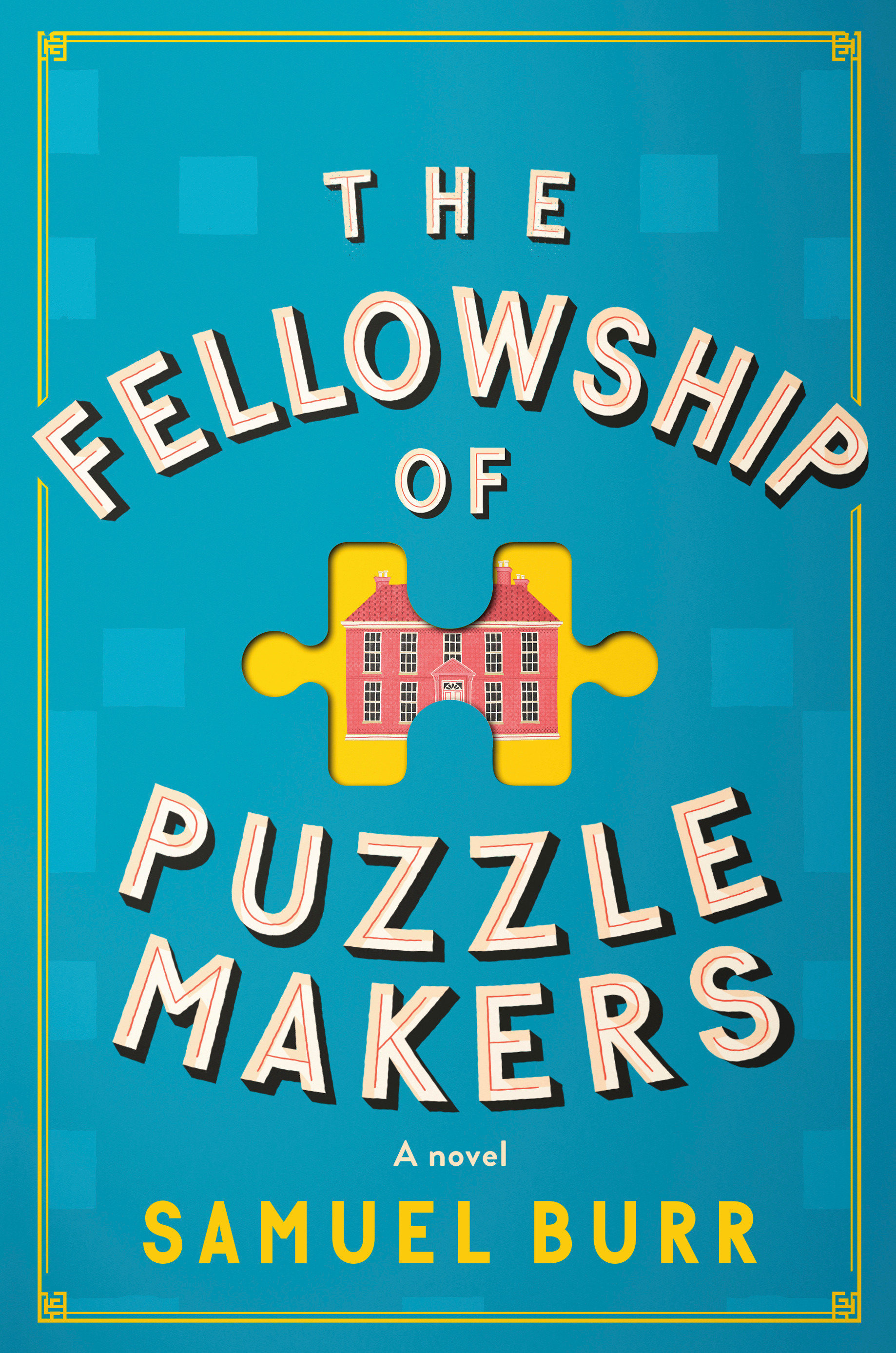 The Fellowship Of Puzzlemakers (Hardcover Book)