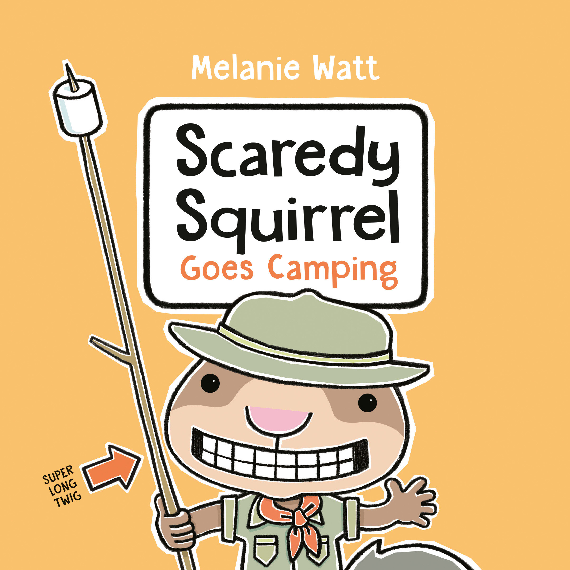 Scaredy Squirrel Goes Camping (Hardcover Book)