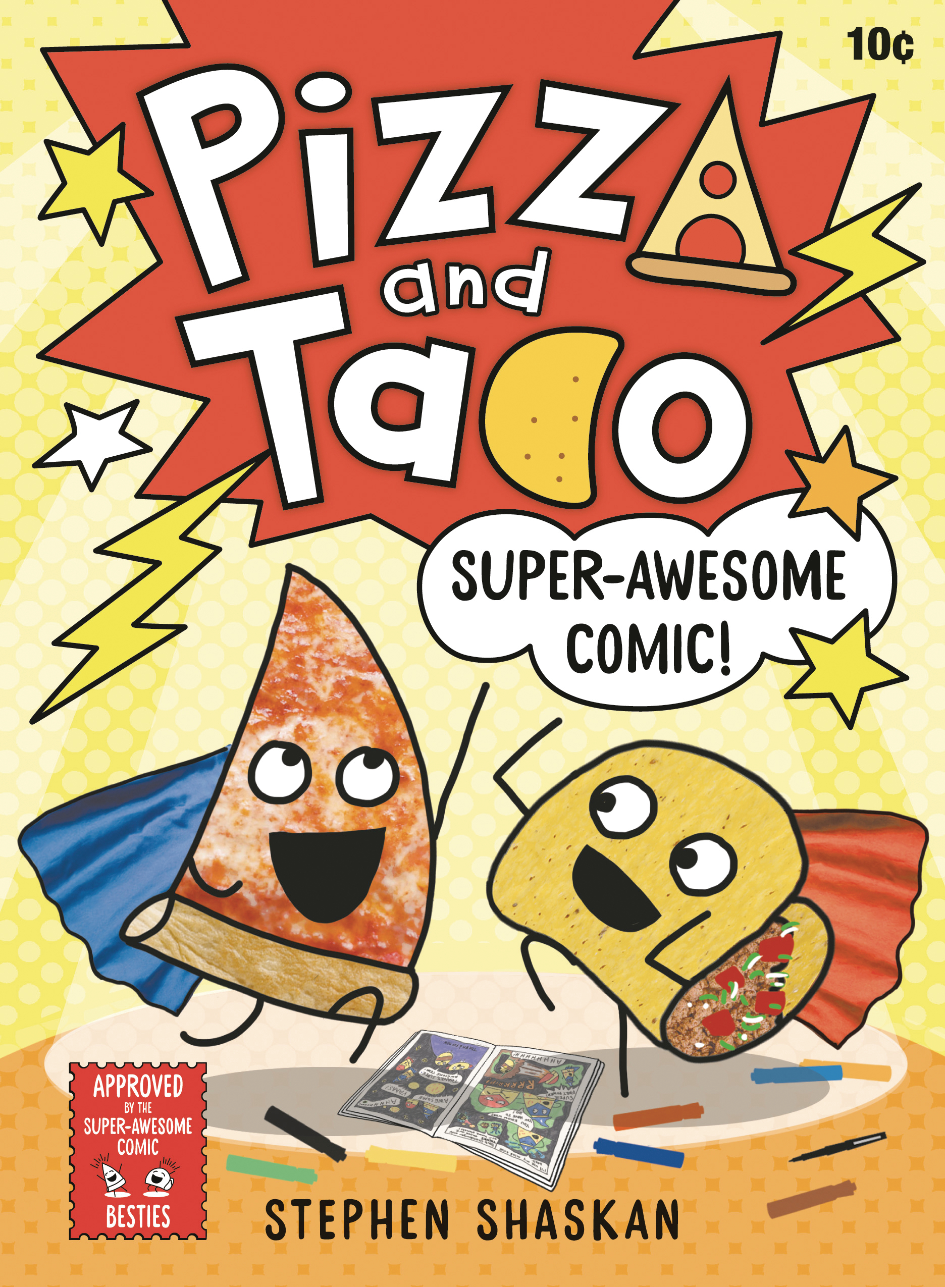 Pizza And Taco Ya Graphic Novel Volume 3 Super Awesome Comic