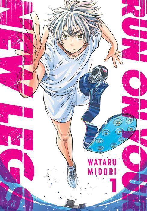 Run On Your New Legs Manga Volume 1