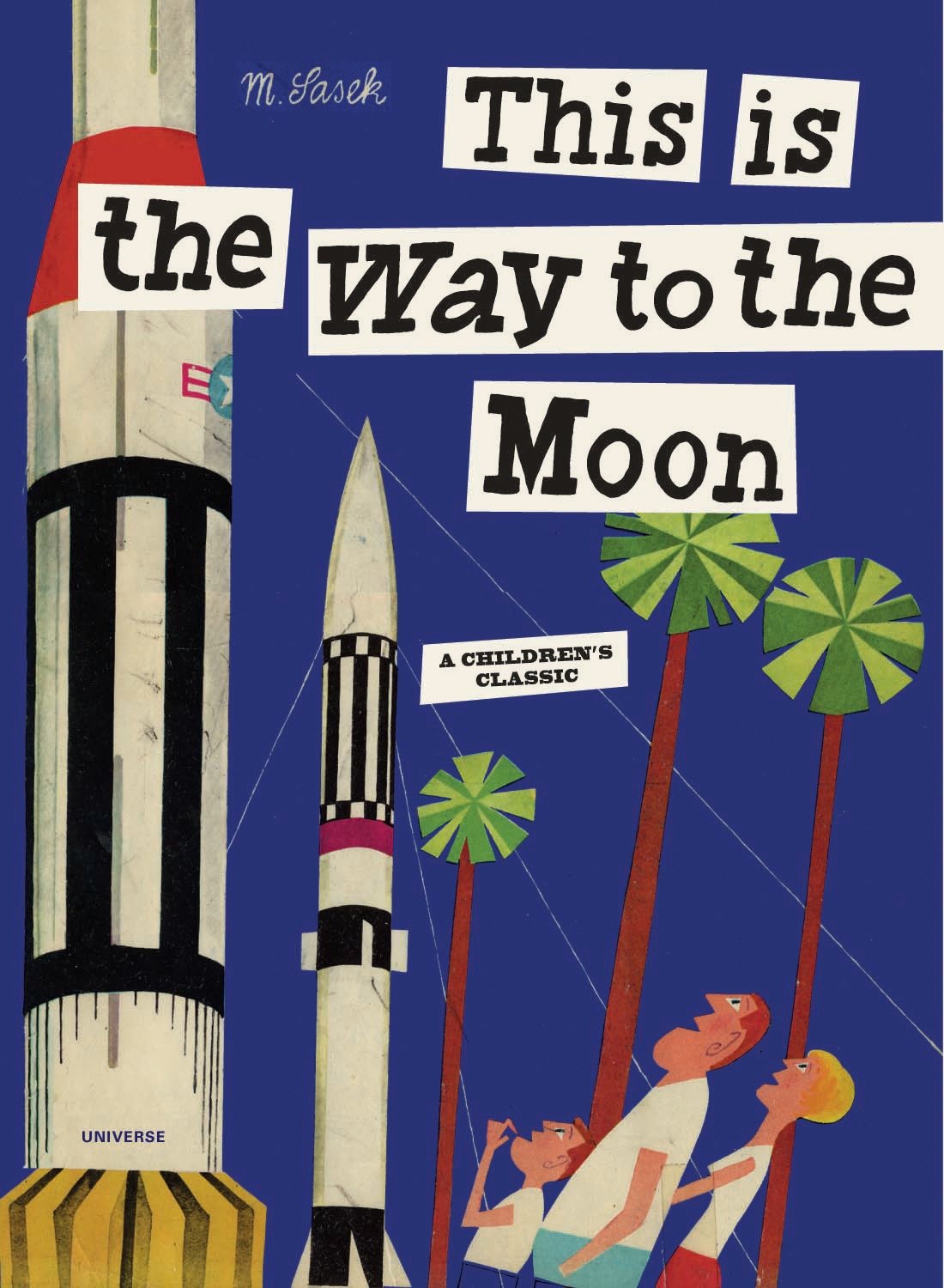 This Is The Way To The Moon (Hardcover Book)