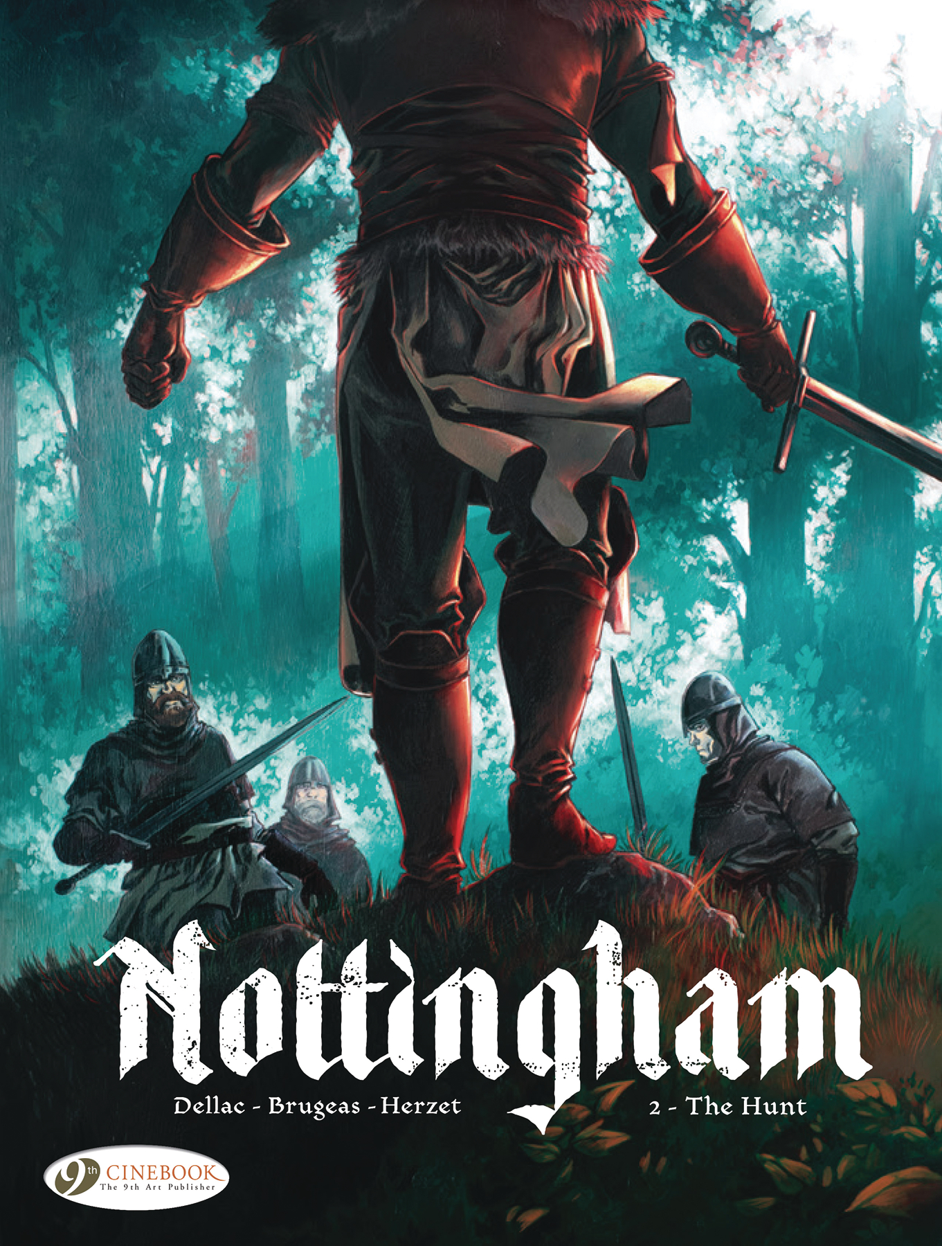 Nottingham Graphic Novel Volume 2 The Hunt
