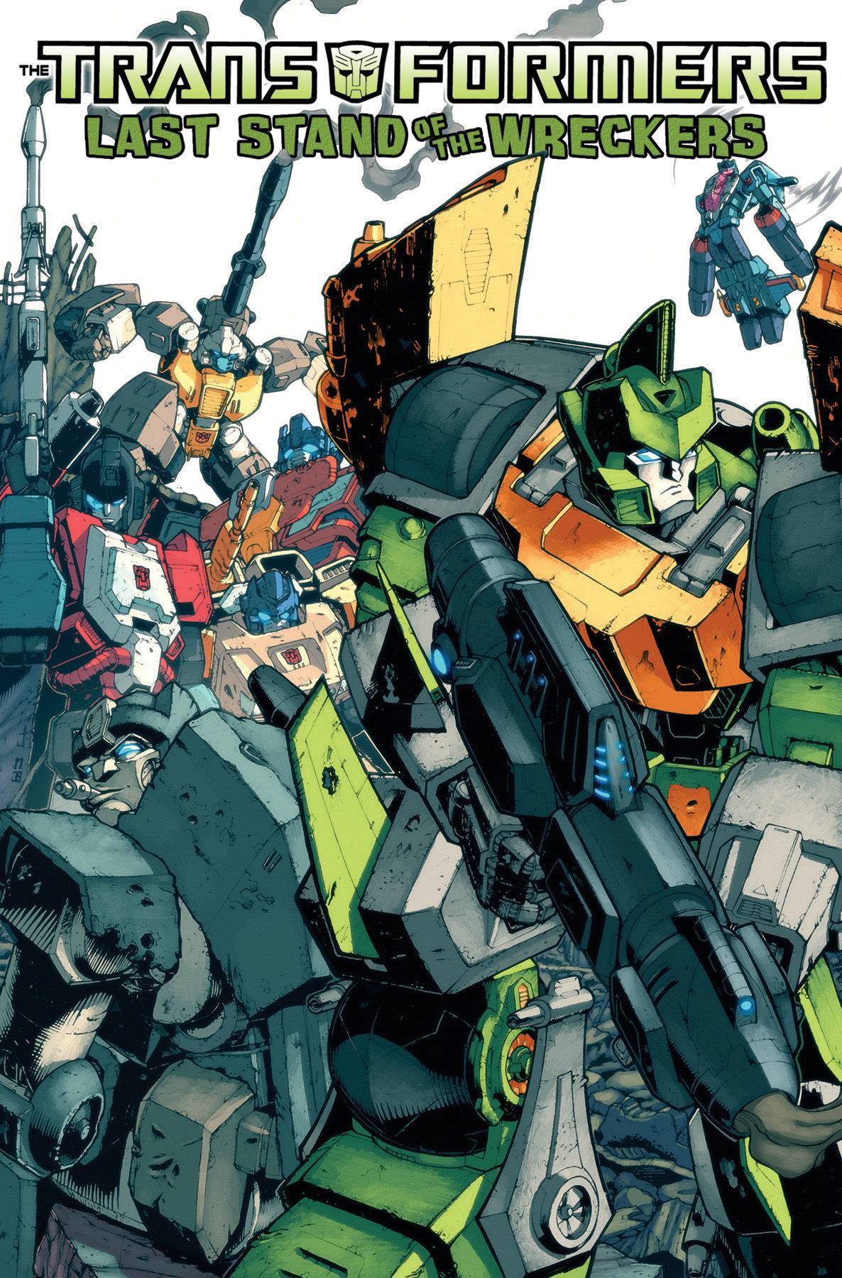 Transformers Last Stand of the Wreckers Graphic Novel