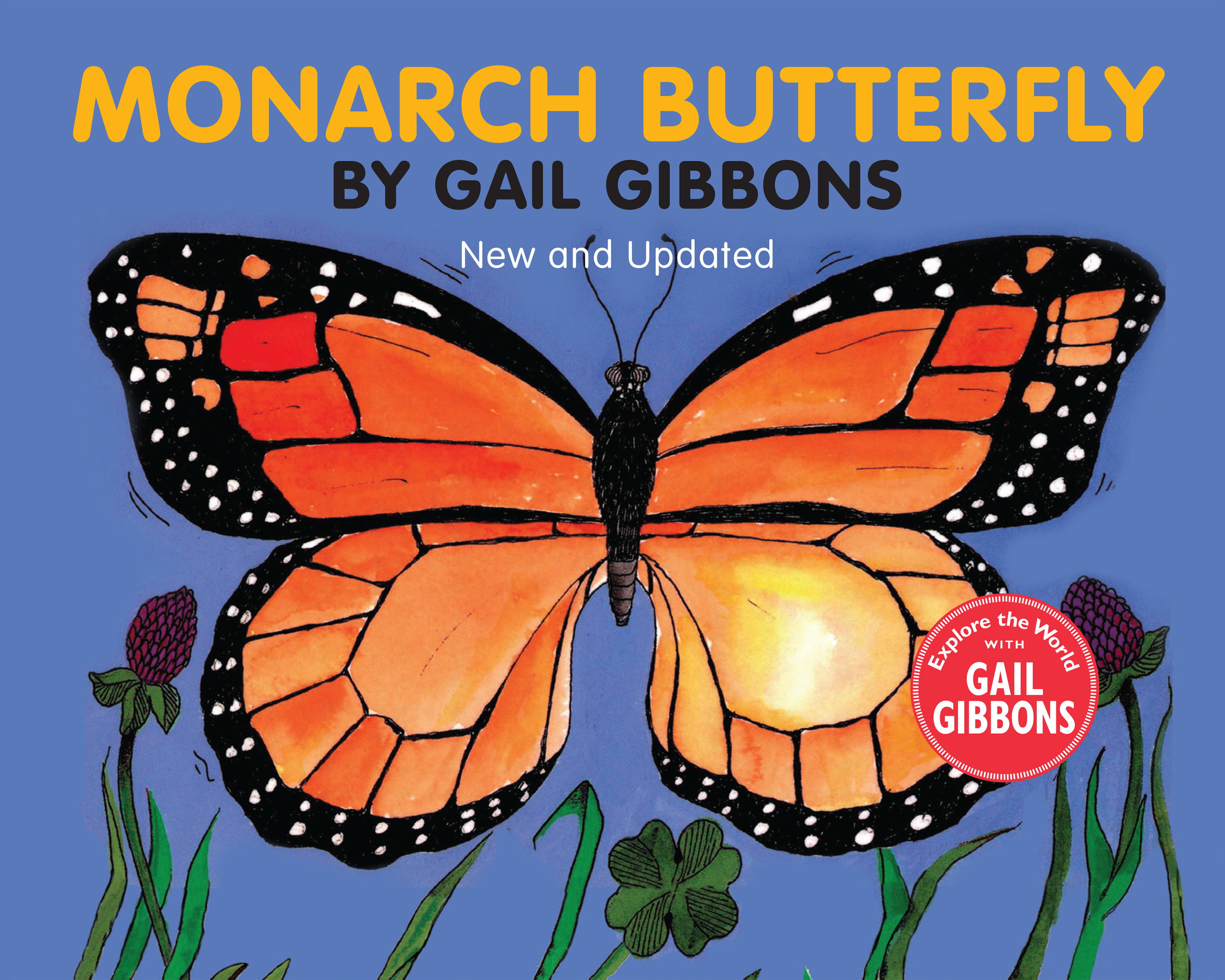 Monarch Butterfly (New & Updated) (Hardcover Book)
