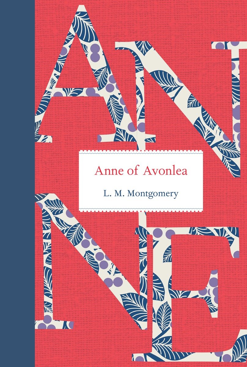 Anne Of Avonlea (Hardcover Book)