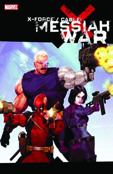 X-Force Cable Messiah War Graphic Novel