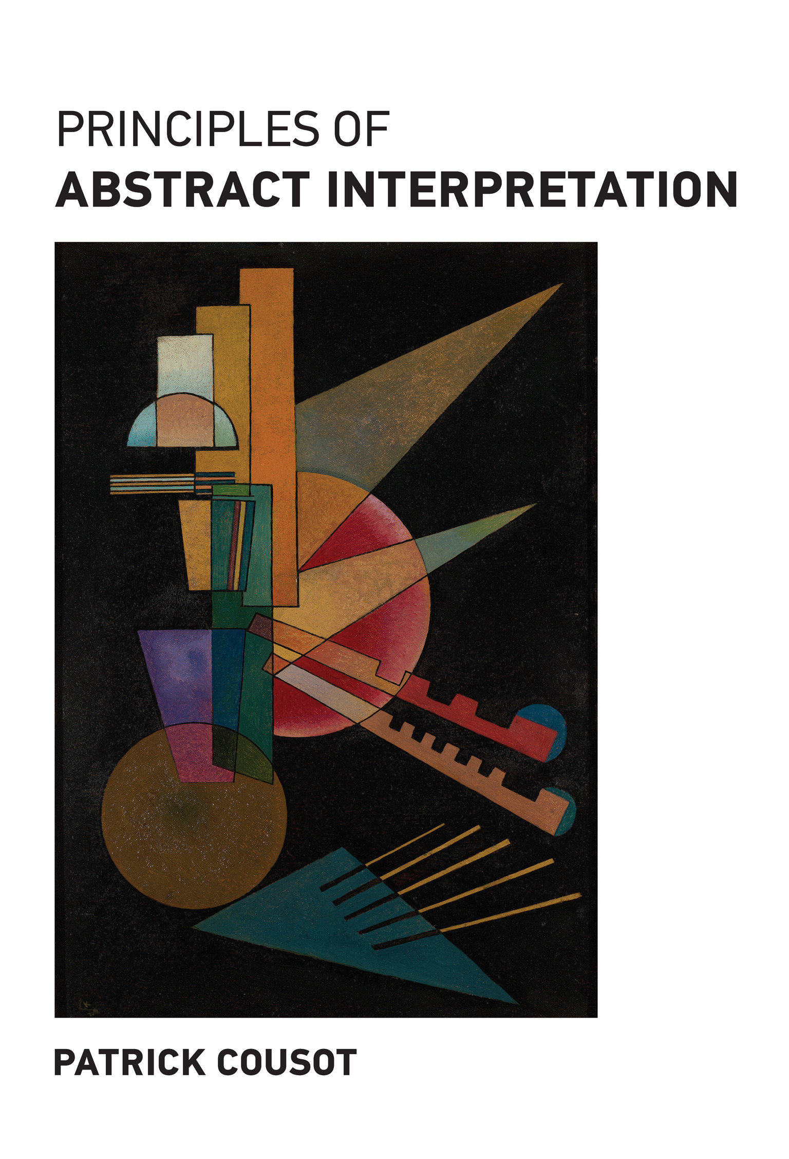 Principles Of Abstract Interpretation (Hardcover Book)