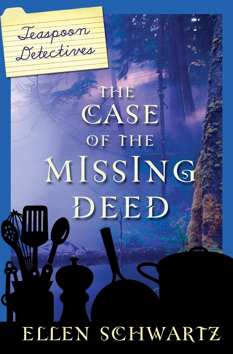 The Case Of The Missing Deed (Hardcover Book)