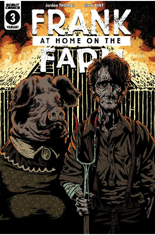 Frank At Home On The Farm #3 Webstore Exclusive Variant