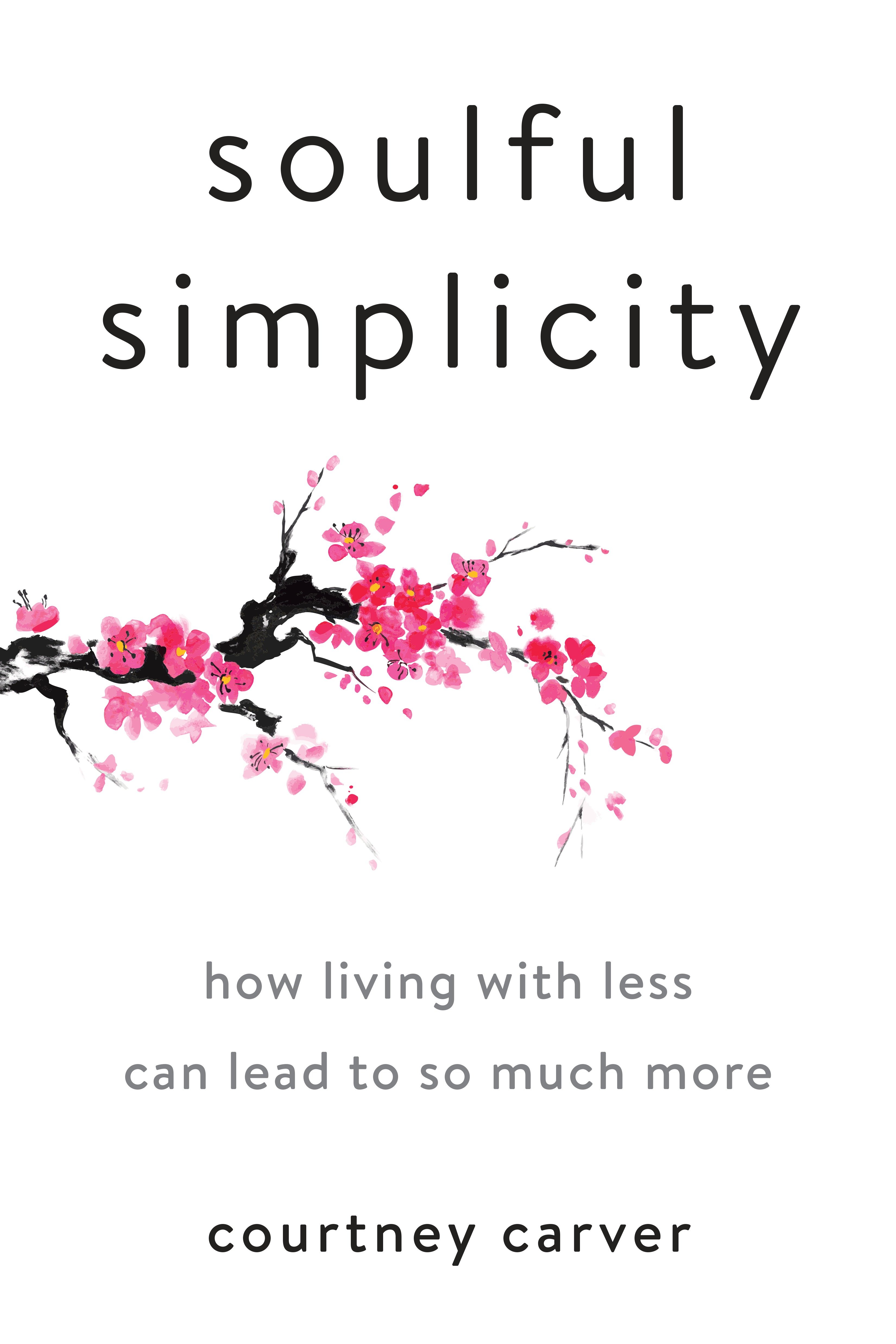 Soulful Simplicity (Hardcover Book)
