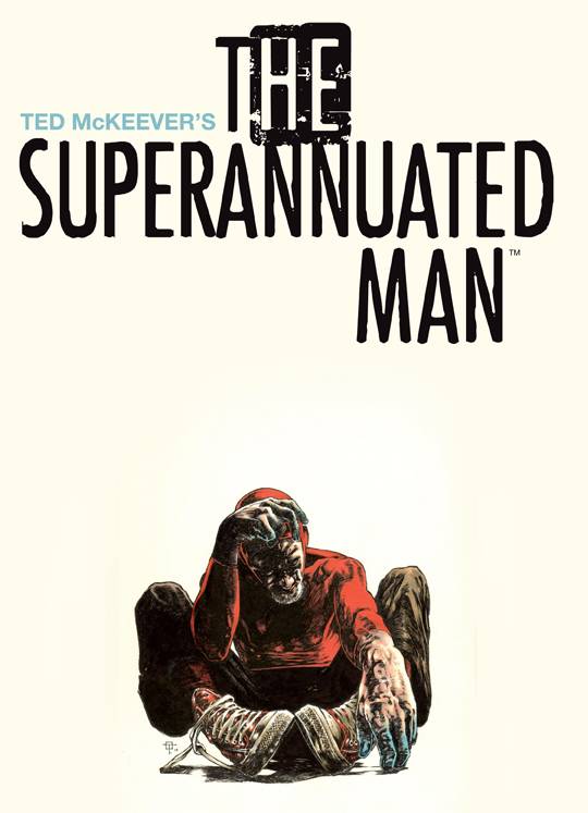 Superannuated Man Graphic Novel