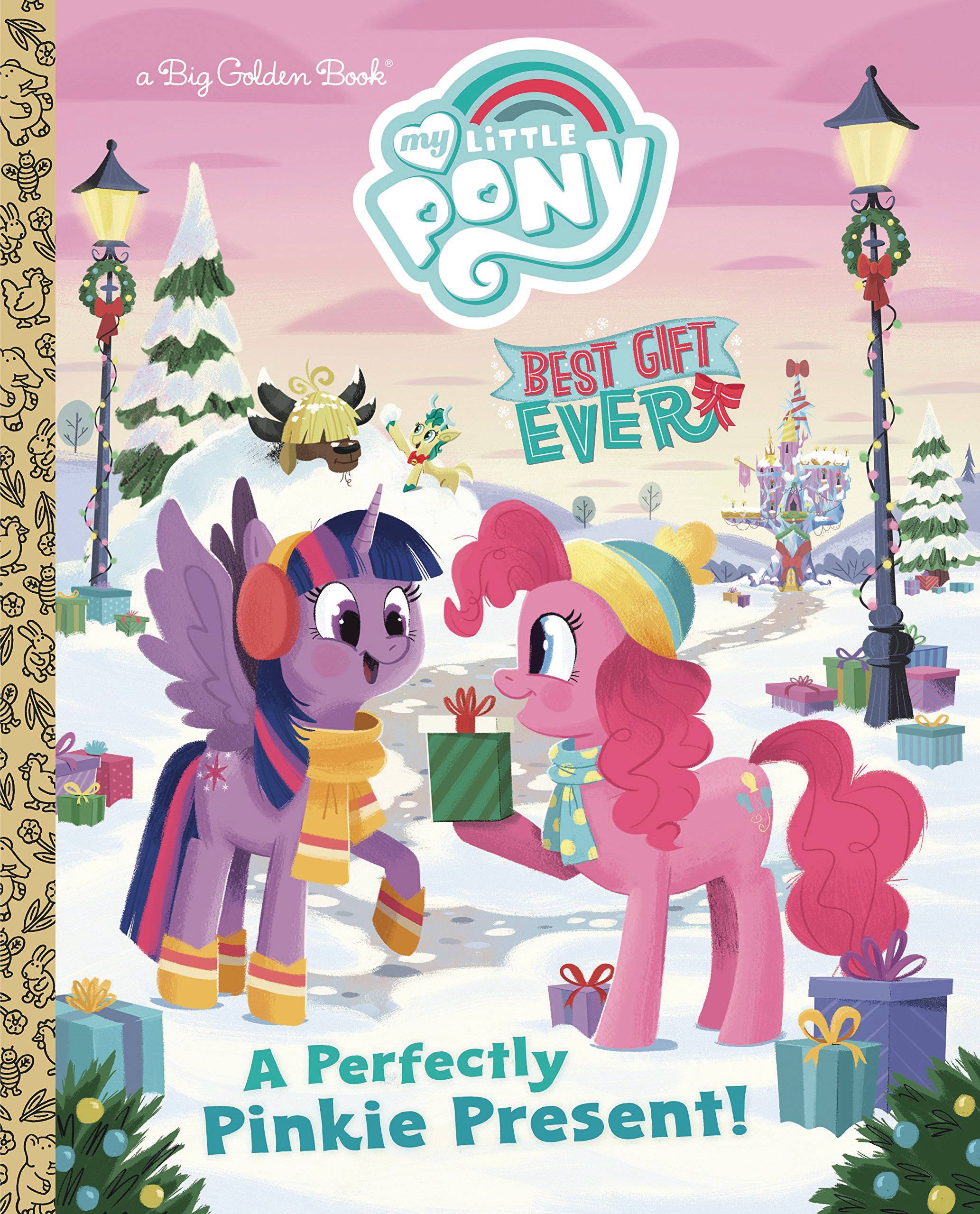 My Little Pony Best Gift Ever Perfect Pinkie Present Little Golden Book