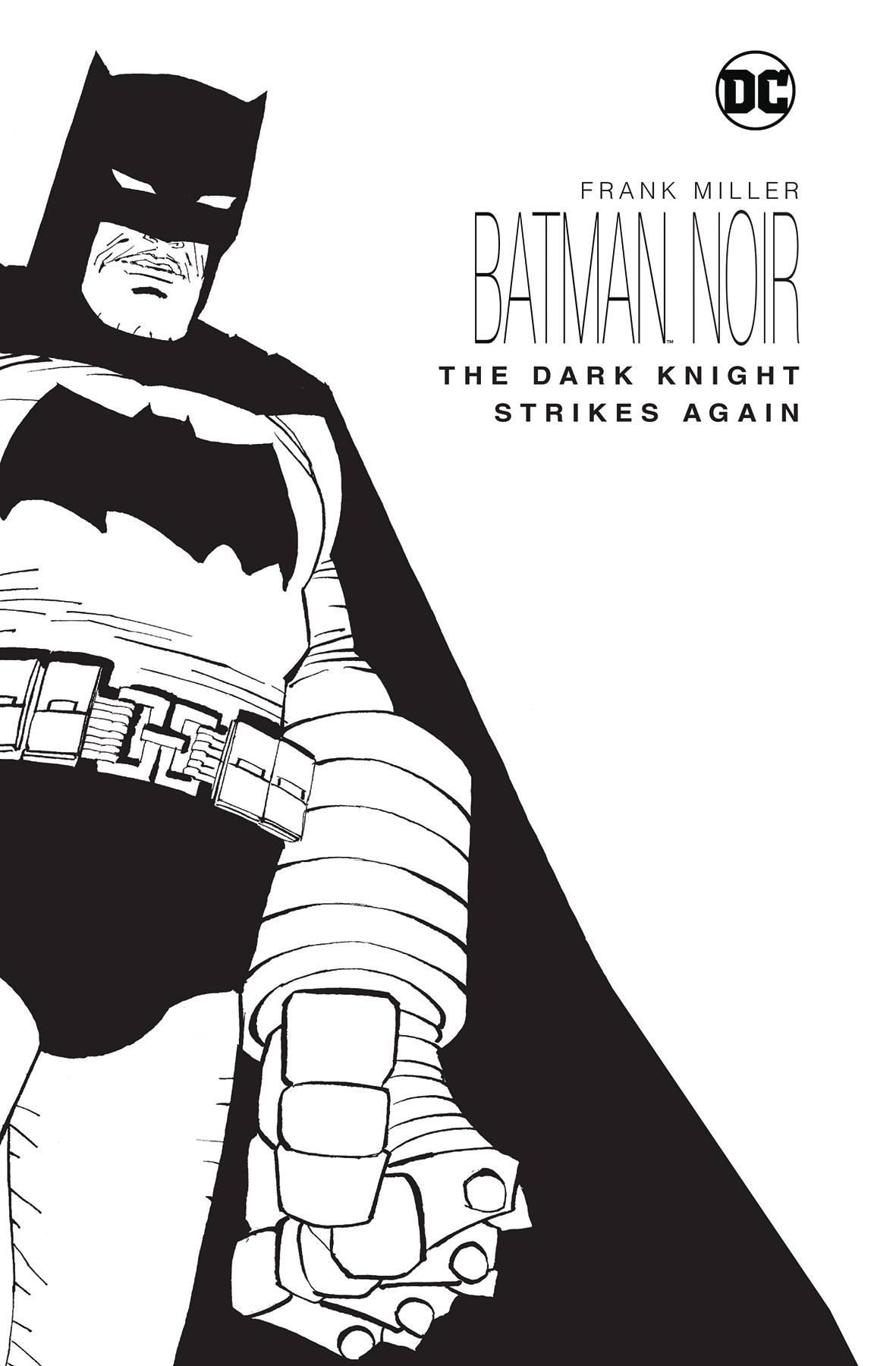 Batman Noir the Dark Knight Strikes Again Hardcover